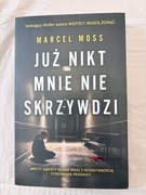 Już nikt mnie nie skrzywdzi- Marcel Moss