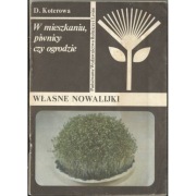 Własne nowalijki - Koterowa Danuta