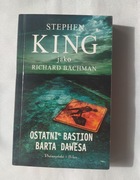 OSTATNI BASTION BARTA DAWESA – Stephen King