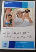Organizacja imprez i usług turystycznych, Turystyka. Tom V T.13