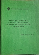 Testy przesiewowe u dzieci i młodzieży w wieku przedszkolnym i szkolnym