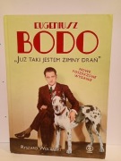 Eugeniusz Bodo. "Już taki jestem zimny drań" Ryszard Wolański