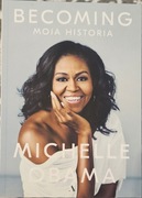 Becoming Moja historia Michelle Obama