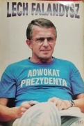 Adwokat Prezydenta. Lech Falandysz.