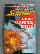 Clifford D. Simak - "Czas jest najprostszą rzeczą"