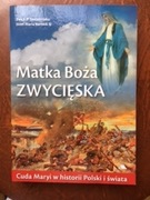 Matka Boża Zwycięska Ewa J.P. Storozyńska, Józef Maria Bartnik