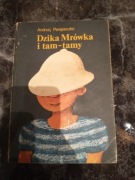Dzika mrówka i tam tamy Andrzej Perepeczko