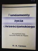 Fundamenty życia chrześcijańskiego Carson