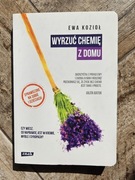 Wyrzuć chemię z domu – Ewa Kozioł + GRATIS! Wysyłka 24h