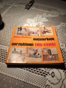 A. Słodowy Majsterkuję narzędziami Ema Combi