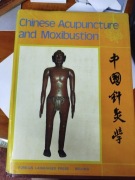 CHINESE ACUPUNCTURE AND MOXIBUSTION Cheng Xinnong EX LIBRIS