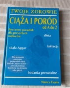 Twoje zdrowie Ciąża i Poród od A do Z