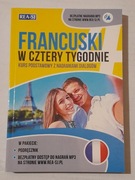 Francuski w cztery tygodnie Kurs podstawowy