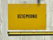 Tabliczka ostrzegawcza oryginał PRL metalowa