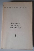 Więcej prawdy niż plotki... o pisarzach Kozikowski