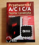 Przetworniki A/C i C/A. Teoria i praktyka Walt Kester BTC