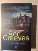 Ann Cleeves - Zmory przeszłości