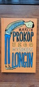 Jego wysokość Longin - M.Prokop