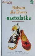 J. Canfield, M.V. Hansen, K. Kirberger BALSAM DLA DUSZY NASTOLATKA
