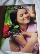 Gargaś Gabriela Namaluj mi słońce 