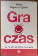 Iwona Majewska-Opiełka: Gra o czas