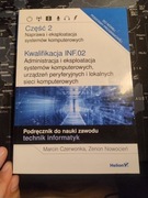 Naprawa i eksploatacja systemów komputerowych cz. 2 INF.02 Administracja...