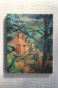 Cezanne by himself - R. Kendall