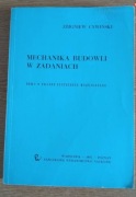 Mechanika Budowli w Zadaniach Tom l układy statycz.wyznaczal. Z. Cywiński 