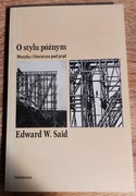 Edward W. Said - O stylu późnym