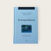 Korespondencja  Gustave Flaubert George Sand _ jak nowa