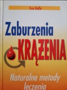 Zaburzenia krążenia, naturalne metody leczenia - Eva Helle