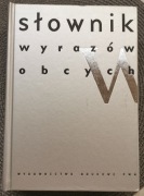 Słownik wyrazów obcych PWN 2000