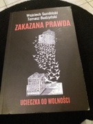 Zakazana prawda Wojciech Sumliński i Tomasz Budzyński