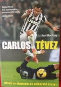 Carlos Tevez-Droga że slumsów na piłkarski szczyt