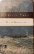 Virginia Woolf - To The Lighthouse