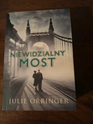 Niewidzialny most. Julie Orringer