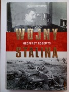 G. ROBERTS - WOJNY STALINA [ II wojna światowa Mandżuria wojna koreańska ] 