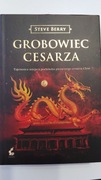Grobowiec Cesarza Steve Berry