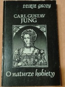 Carl Gustav Jung - O naturze kobiety 