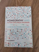 Mike Andrews Homeopathy and Autism Spectrum Disorders autyzm leczenie
