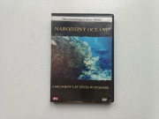 Narodziny oceanu: 4 miliardy lat życia w oceanie DVD