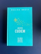 Jesteś cudem Regina brett 