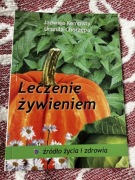Leczenie żywieniem – źródło życia i zdrowia, Jadwiga Kempisty, U. Chorżępa
