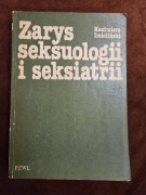 Zarys seksuologii i seksiatrii