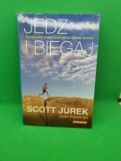 Jedz i biegaj - Scott Jurek