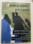 Życie w cieniu pandemii Krajewska-Kułak