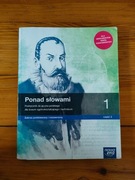 Ponad Słowami 1, język polski 1 klasa liceum. Stan dobry.