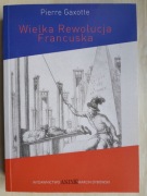 Wielka Rewolucja Francuska - Pierre Gaxotte