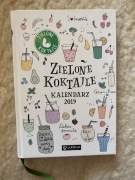 ZIELONE KOKTAJLE. KALENDARZ 2019 OPRACOWANIE ZBIOROWE