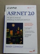 Core ASP.NET 2.0 Projektowanie aplikacji interneto